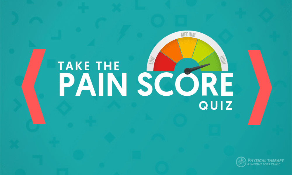 Take The Pain Score Quiz!