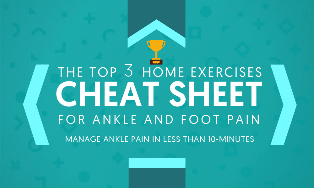 The Top 3 Exercises For Ankle Pain