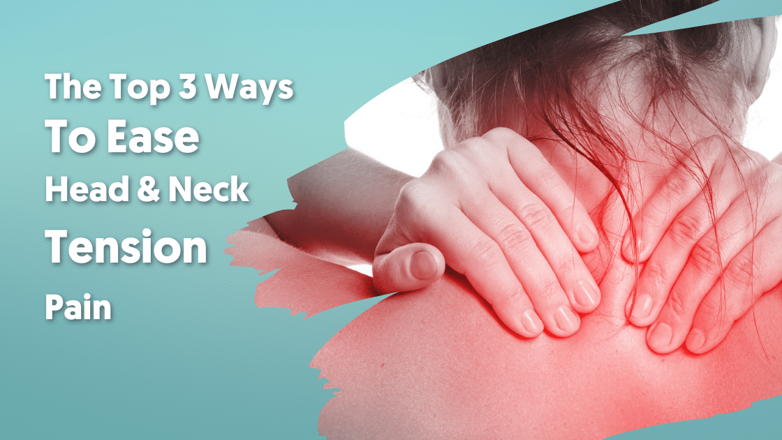 Head And Neck Tension