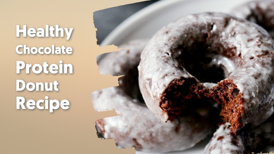 Healthy Chocolate Protein Donuts Recipe