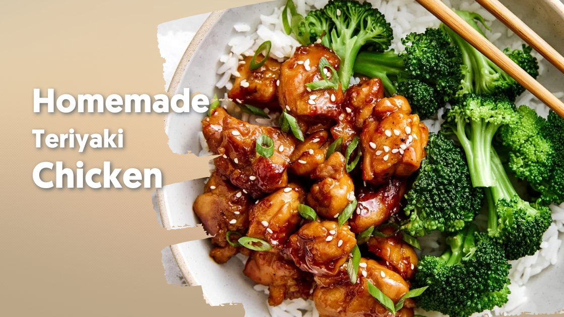 Homemade Teriyaki Chicken Recipe