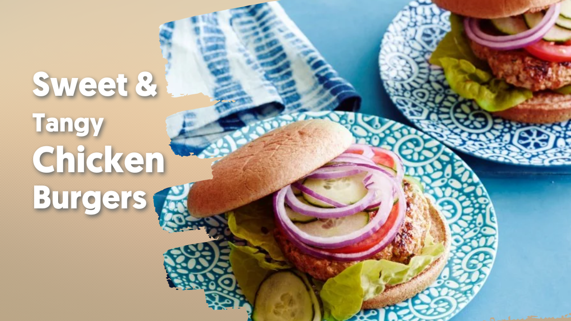 Sweet and Tangy Chicken Burgers Recipe